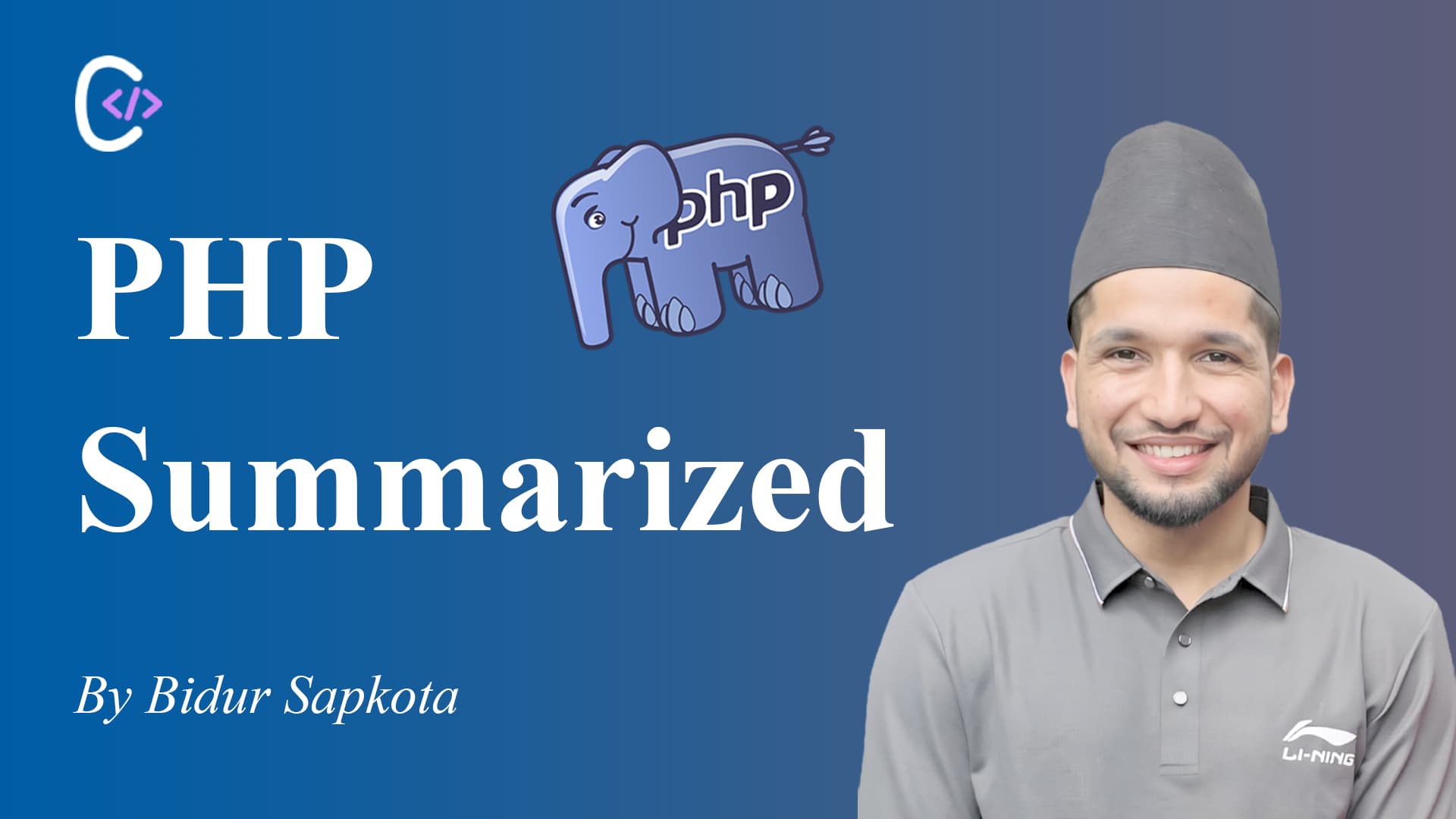 PHP Complete Guide by Bidur Sapkota